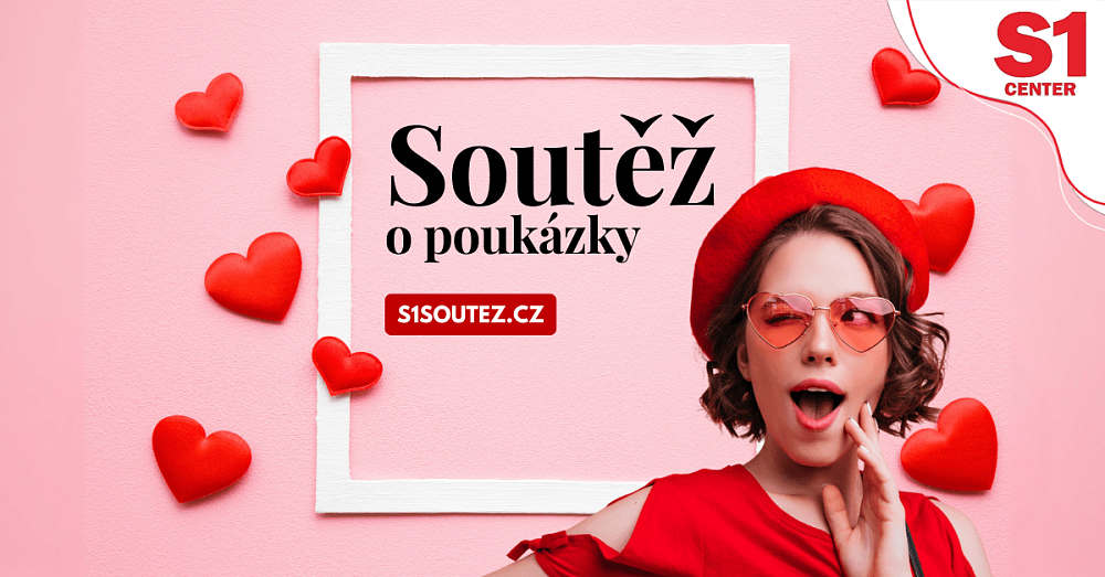 Soutěž o 10 poukázek na nákup do S1 Center Karviná!